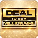 Deal To Be A Millionaire